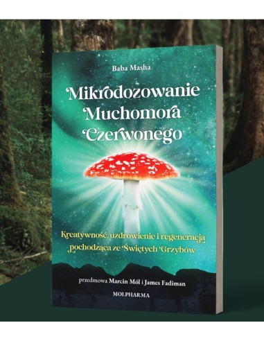 MIKRODOZOWANIE MUCHOMORA CZERWONEGO BABA MASHA - Molpharma