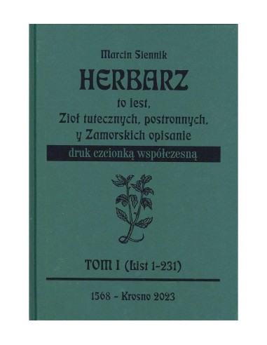 HERBARZ - MARCIN SIENNIK - TOM 1 i TOM 2 DRUK CZCIONKĄ WSPÓŁCZESNĄ - Łuczaj